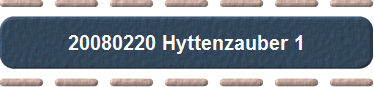 20080220 Hyttenzauber 1